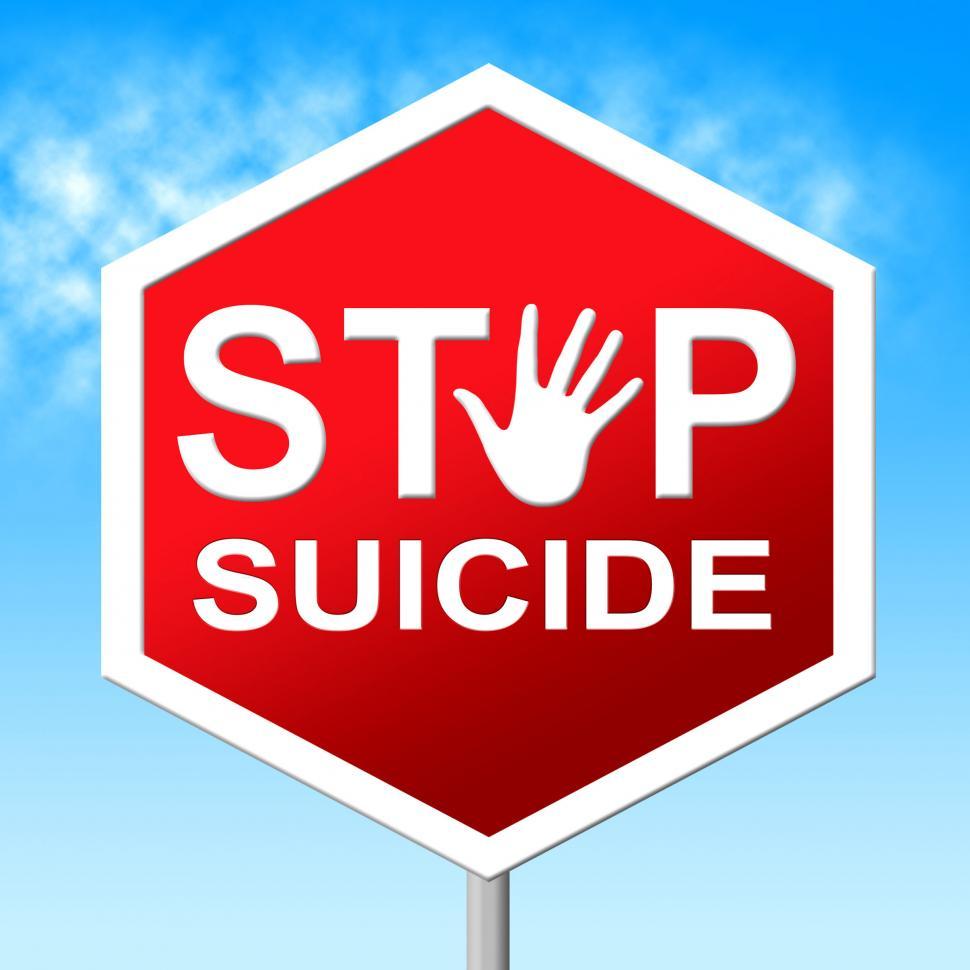 Free Image of Suicide Stop Represents Taking Your Life And No 