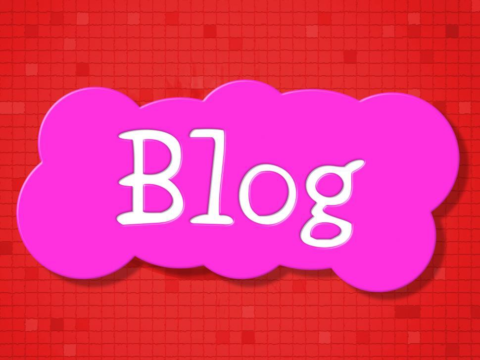 Free Image of Sign Blog Shows Signboard Message And Blogging 