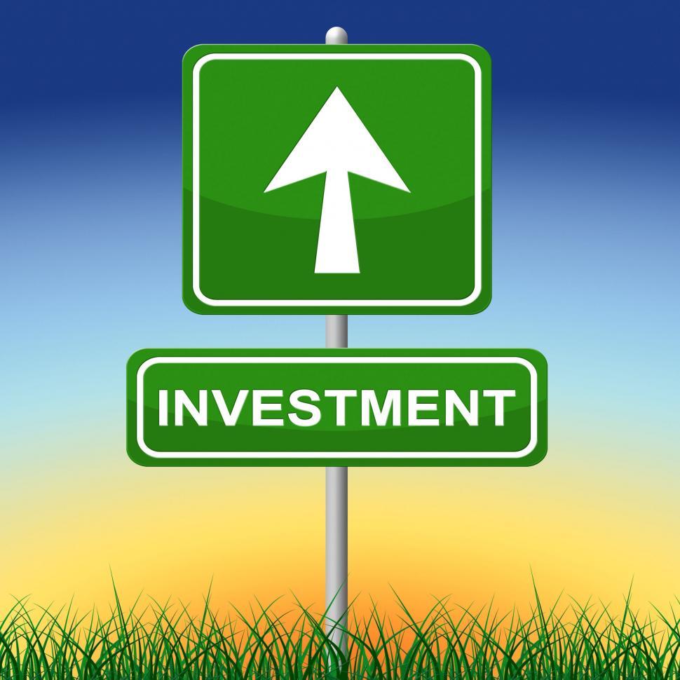 Free Image of Investment Sign Represents Invested Placard And Savings 
