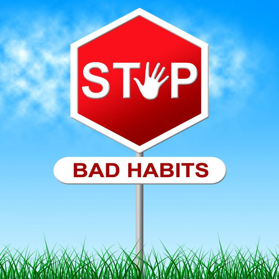 Free Image of Stop Bad Habits Represents Danger Warning And Prohibit 