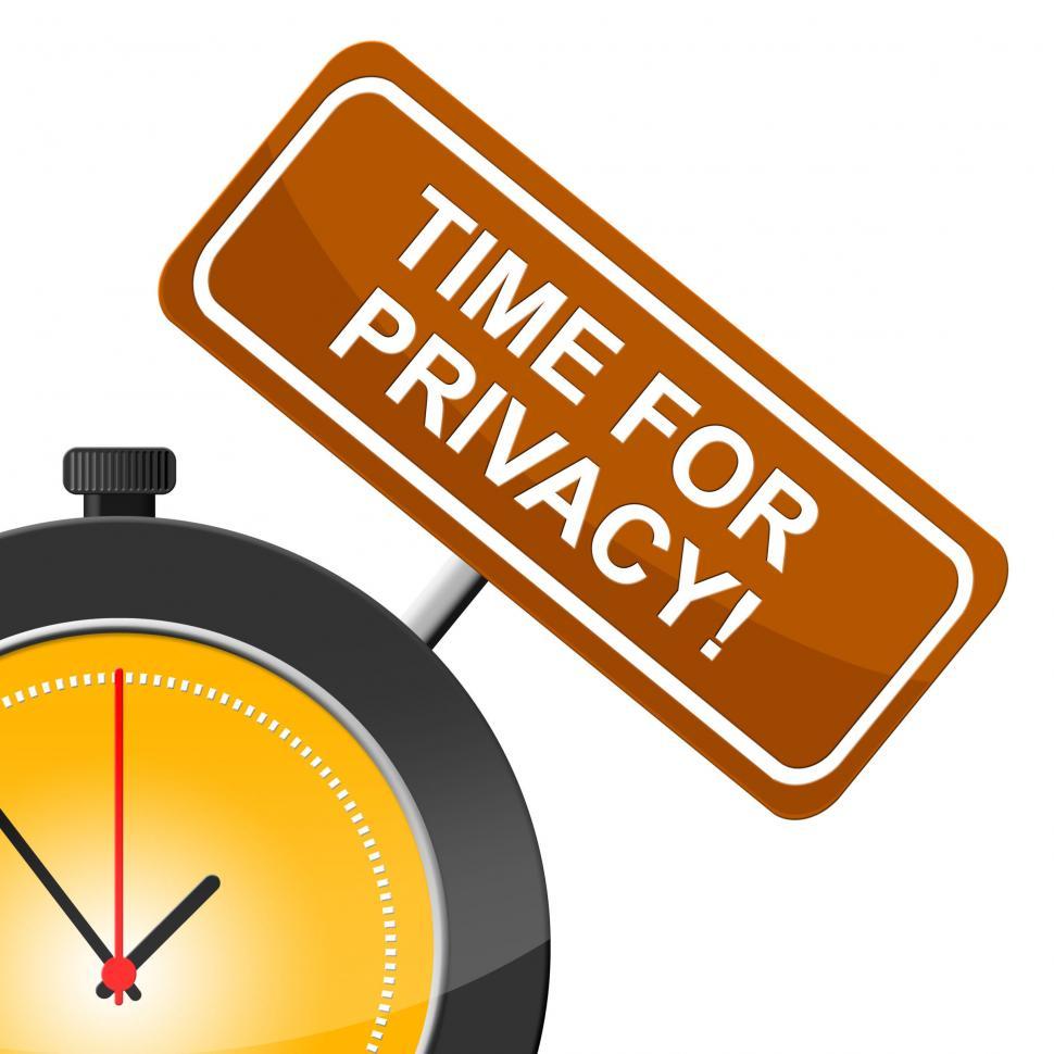 Free Image of Time For Privacy Means At The Moment And Confidential 