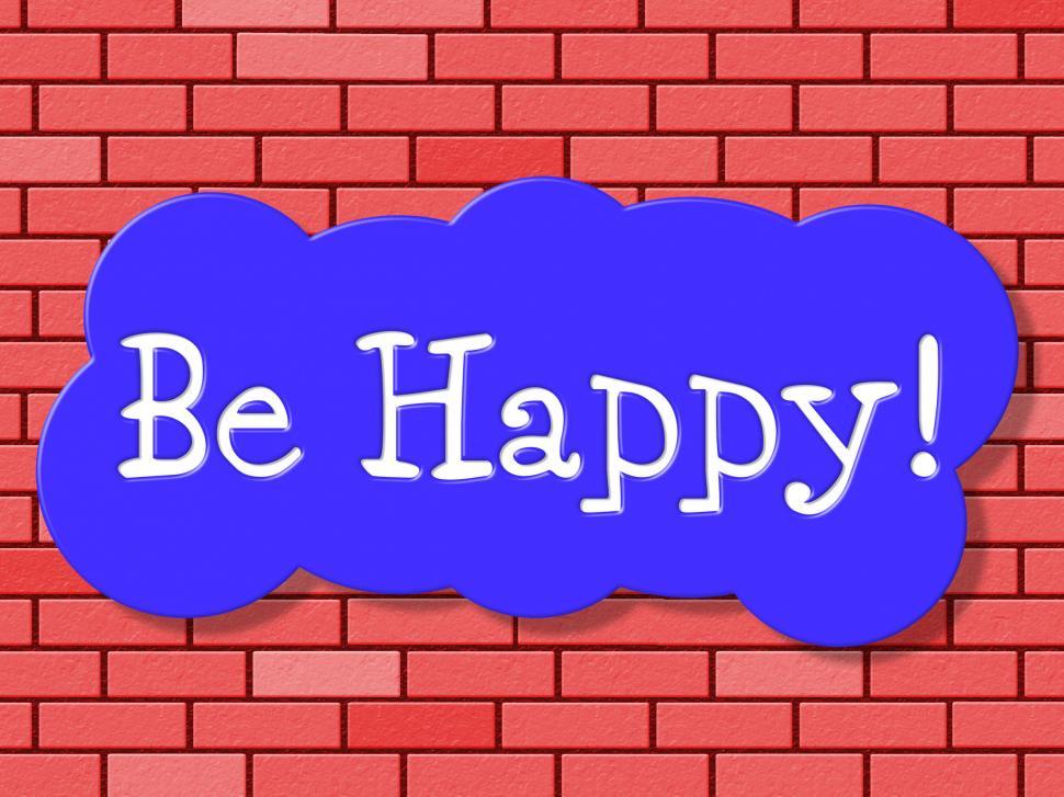 Free Image of Be Happy Shows Fun Happiness And Joy 