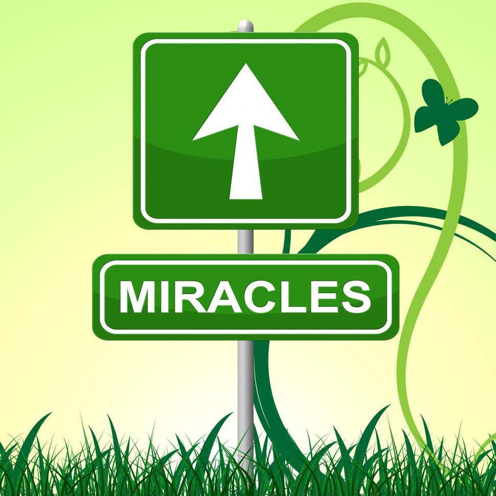 Free Image of Miracles Sign Means Placard Message And Arrow 