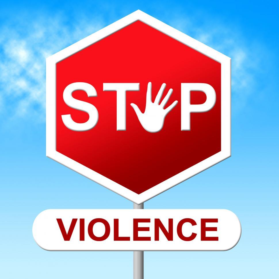 Free Image of Stop Violence Represents Brutishness. Violent And Caution 
