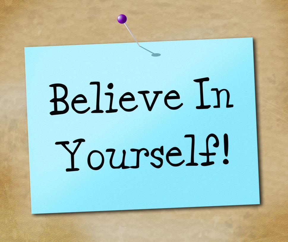 Free Image of Believe In Yourself Means Faithful Faith And Positivity 
