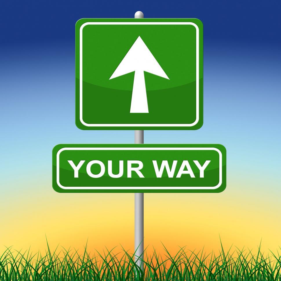Free Image of Your Way Represents Advertisement Own And Arrow 