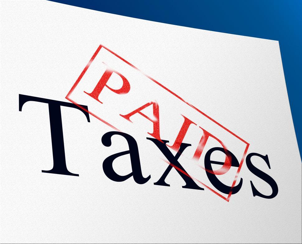 Free Image of Taxes Paid Indicates Duty Balance And Duties 