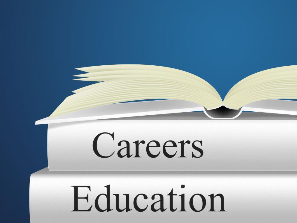 Free Image of Education Career Represents Line Of Work And College 