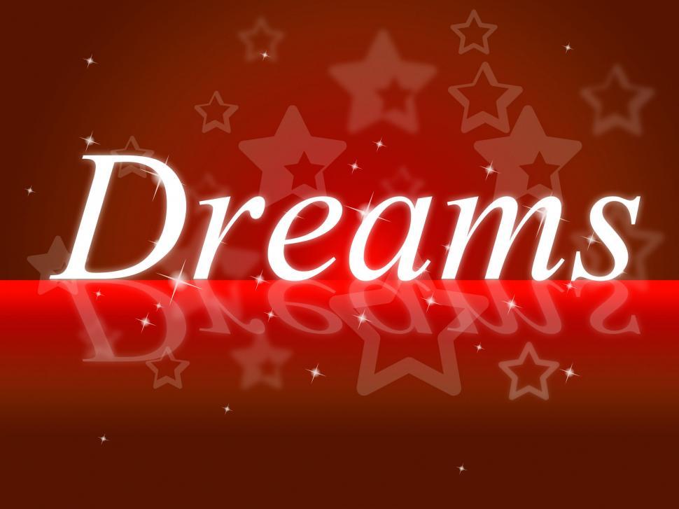 Free Image of Dream Dreams Represents Wish Goal And Daydreamer 