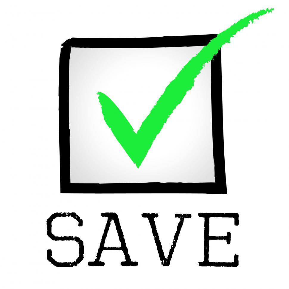 Free Image of Save Tick Represents Pass Financial And Investment 
