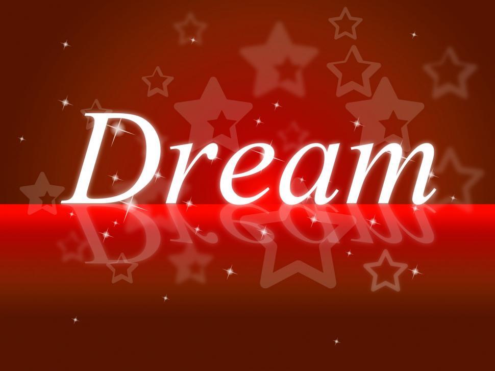 Free Image of Dream Dreams Shows Daydreaming Daydreamer And Imagination 