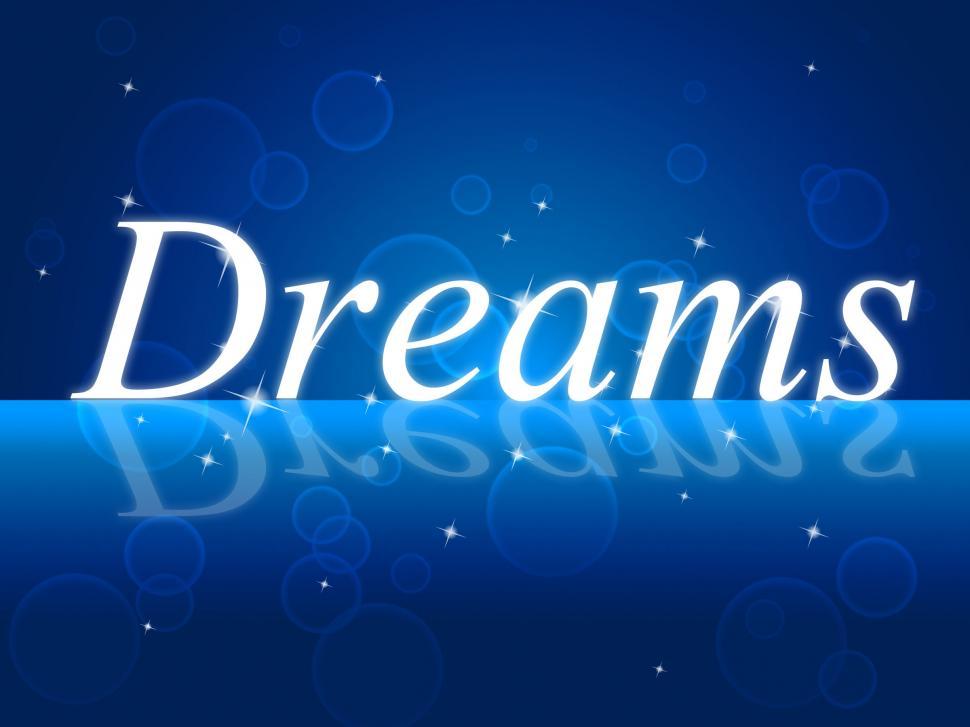 Free Image of Dream Dreams Represents Goal Aim And Plan 