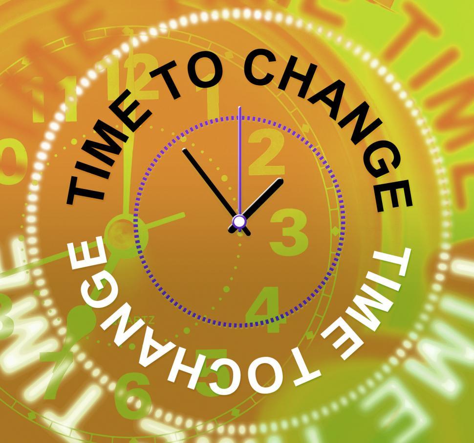 Free Image of Time To Change Indicates Changed Different And Reforms 
