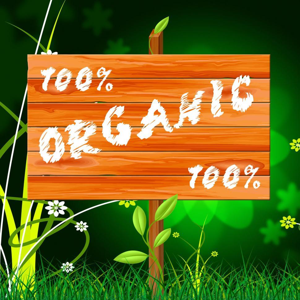 Free Image of One Hundred Percent Means Organic Products And Completely 