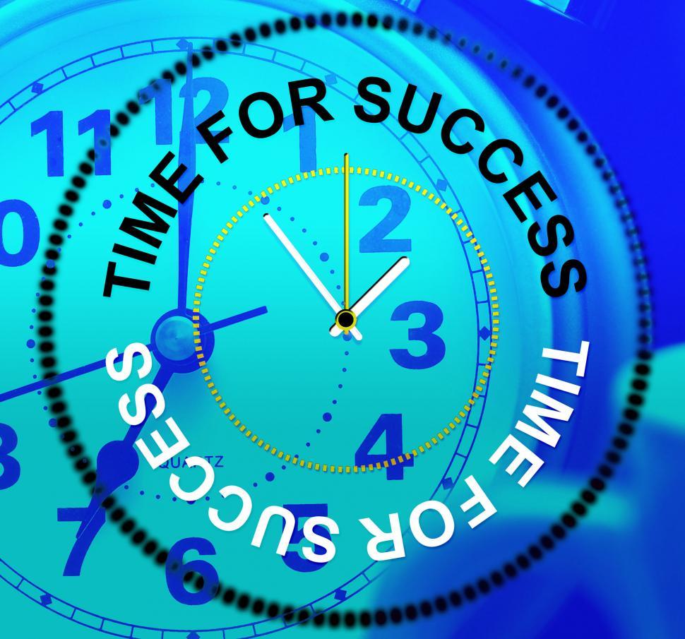 Free Image of Time For Success Represents Triumphant Win And Progress 