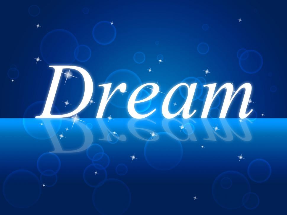 Free Image of Dreams Dream Means Plans Daydreamer And Dreamer 