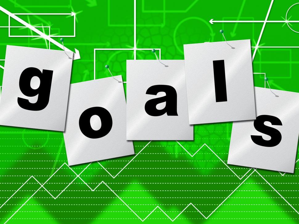 Free Image of Goals Targets Means Plans Aspirations And Aims 