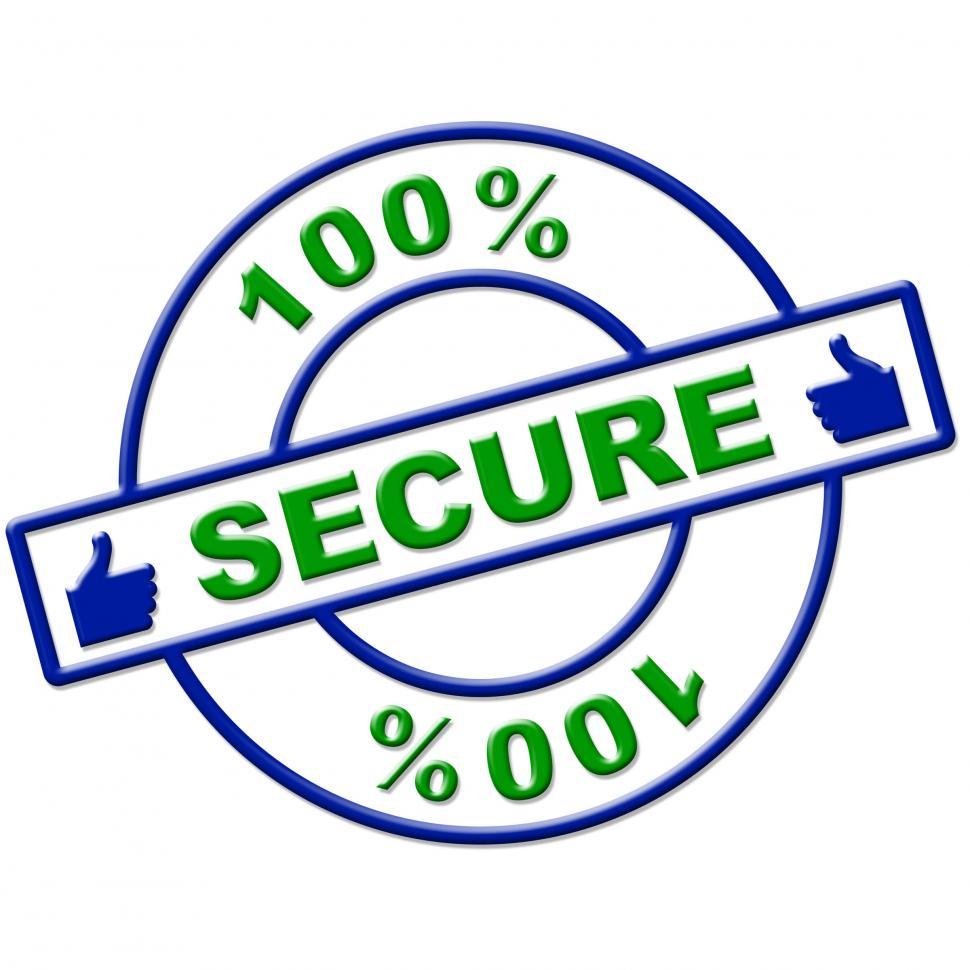 Free Image of Hundred Percent Secure Indicates Login Protect And Secured 