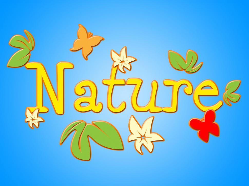 Free Image of Nature Sign Shows Florals Environment And Outdoors 