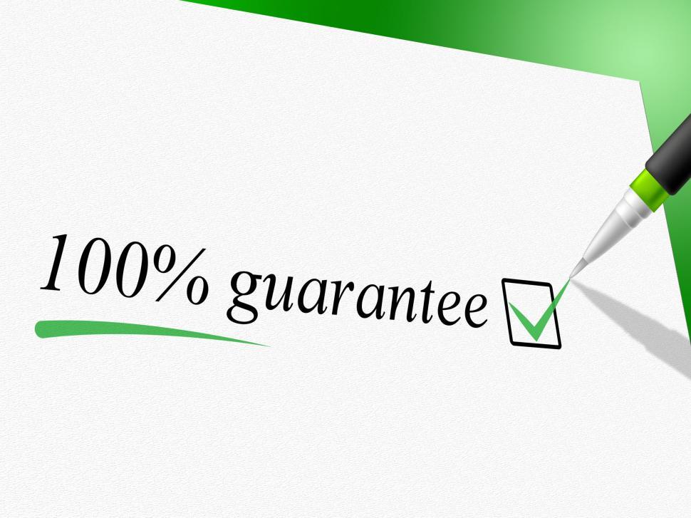 Free Image of Hundred Percent Guarantee Means Pledge Guarantees And Warrantee 