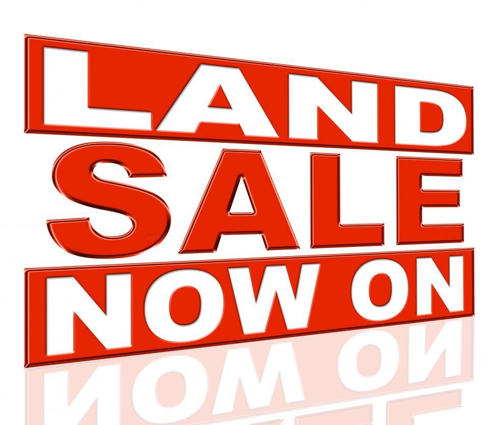 Free Image of Land Sale Indicates At The Moment And Clearance 