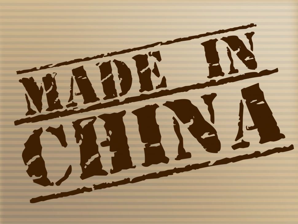 Free Image of Made In China Means Factory Asia And Production 