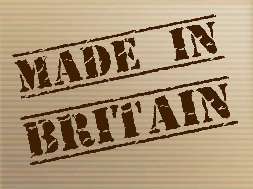 Free Image of Made In Britain Indicates Export Commercial And British 