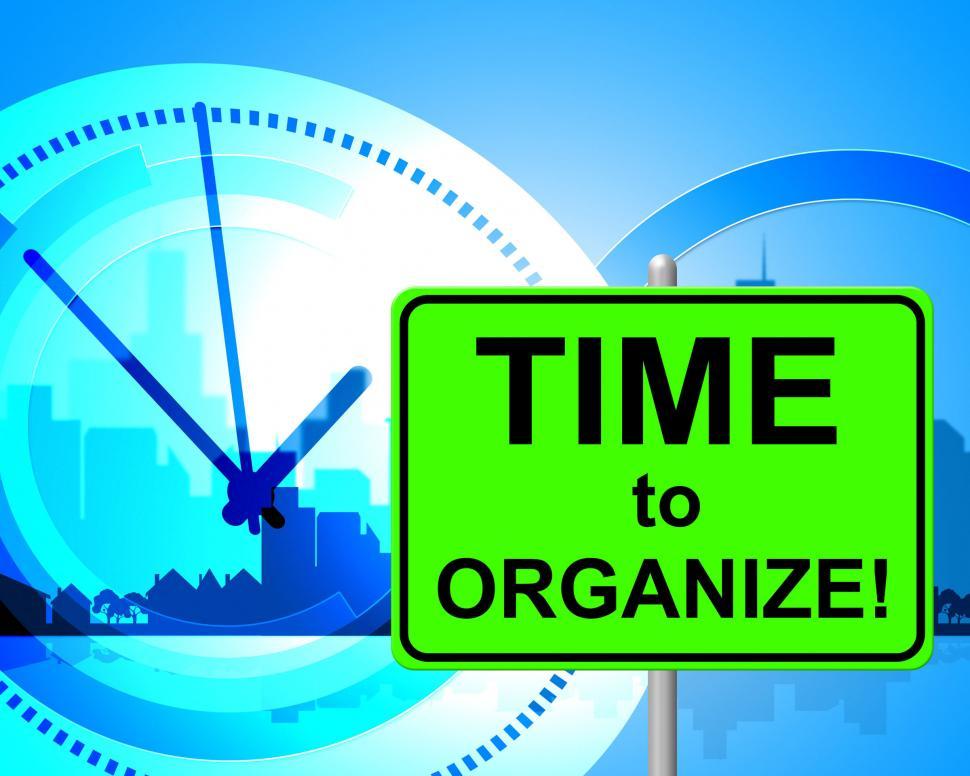 Free Image of Time To Organize Represents At The Moment And Arranged 