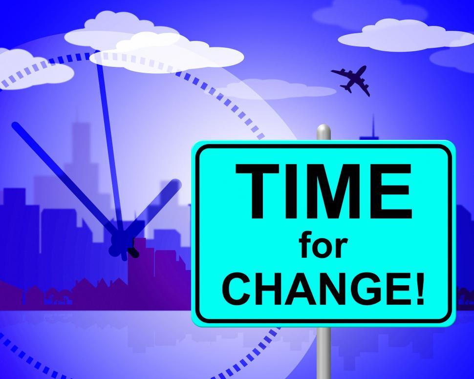 Free Image of Time For Change Shows At The Moment And Changing 