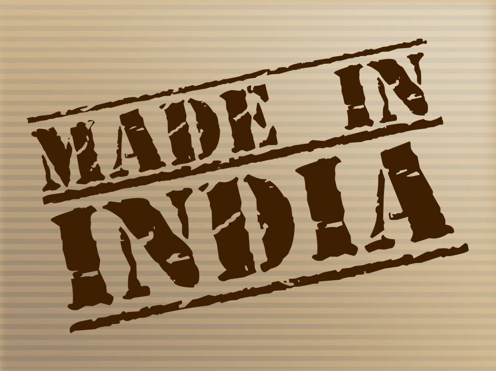 Free Image of Made In India Indicates Import Commercial And Manufacturer 