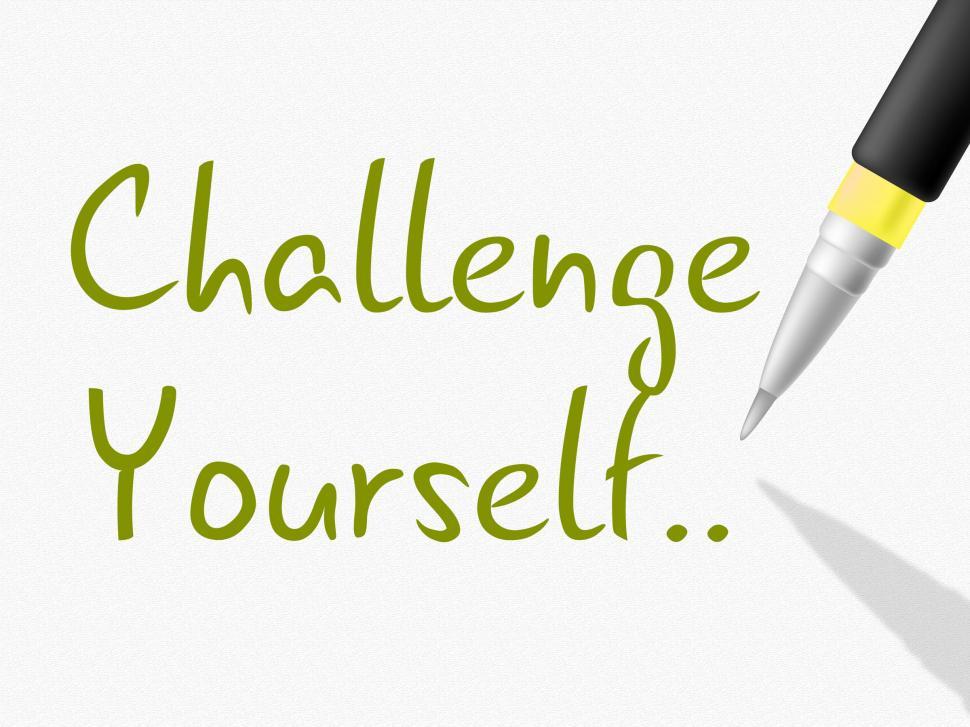 Free Image of Challenge Yourself Indicates Persistence Determined And Motivate 