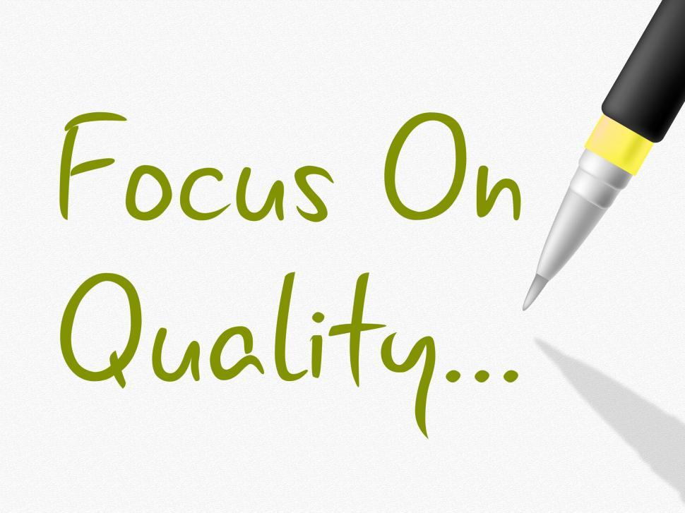 Free Image of Focus On Quality Represents Satisfied Approval And Approved 