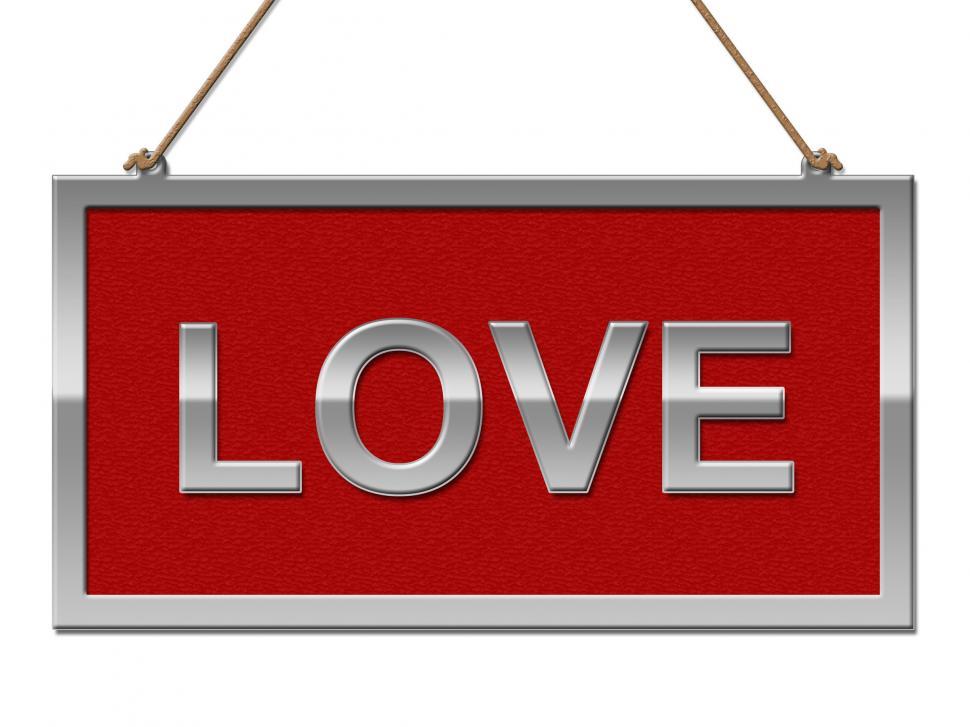 Free Image of Love Sign Indicates Advertisement Adoration And Passion 