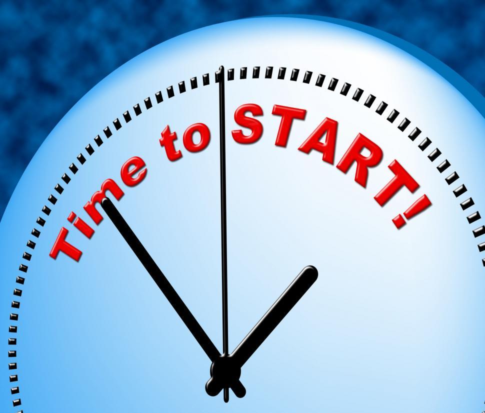 Free Image of Time To Start Indicates Act Now And Beginning 