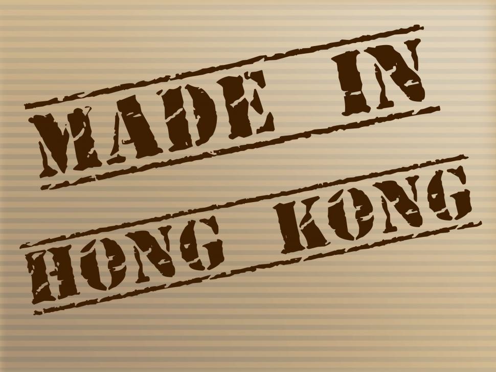 Free Image of Hong Kong Made Represents Trade Manufacturing And Manufacturer 