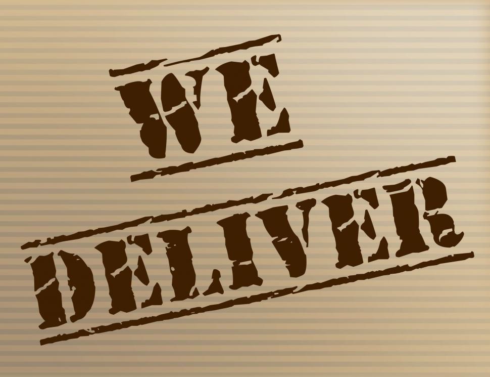 Free Image of We Deliver Represents Delivering Shipping And Mark 