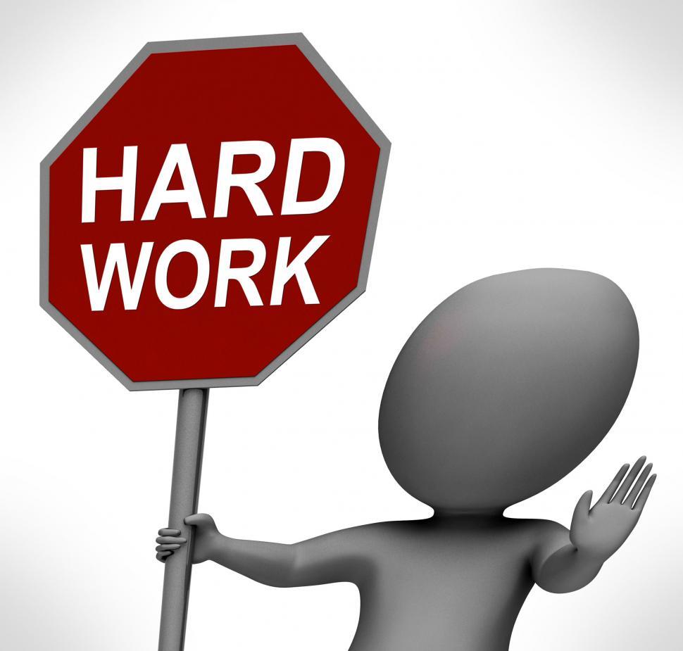 Free Image of Hard Work Red Stop Sign Shows Stopping Difficult Working Labour 
