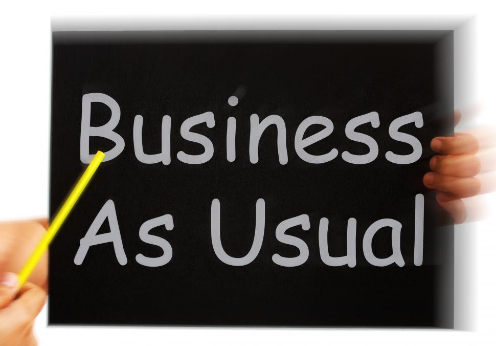 Free Image of Business As Usual Message Means Routine And Normality 