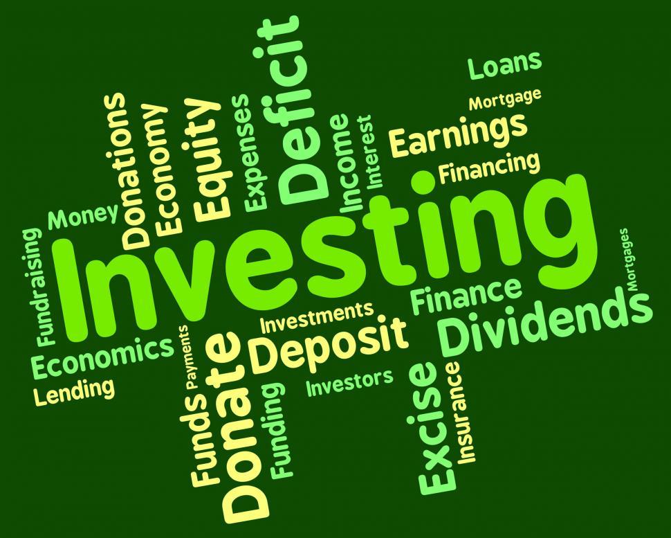 Free Image of Investing Word Represents Return On Investment And Text 