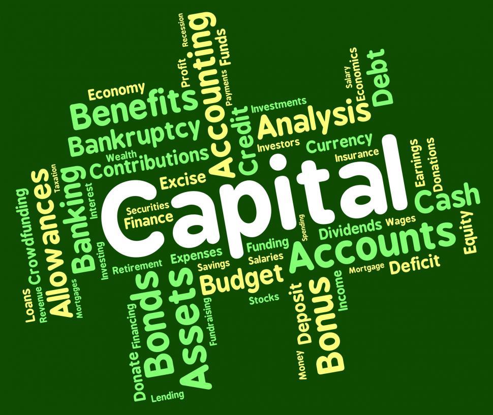 Free Image of Capital Word Shows Rich Asset And Affluence 