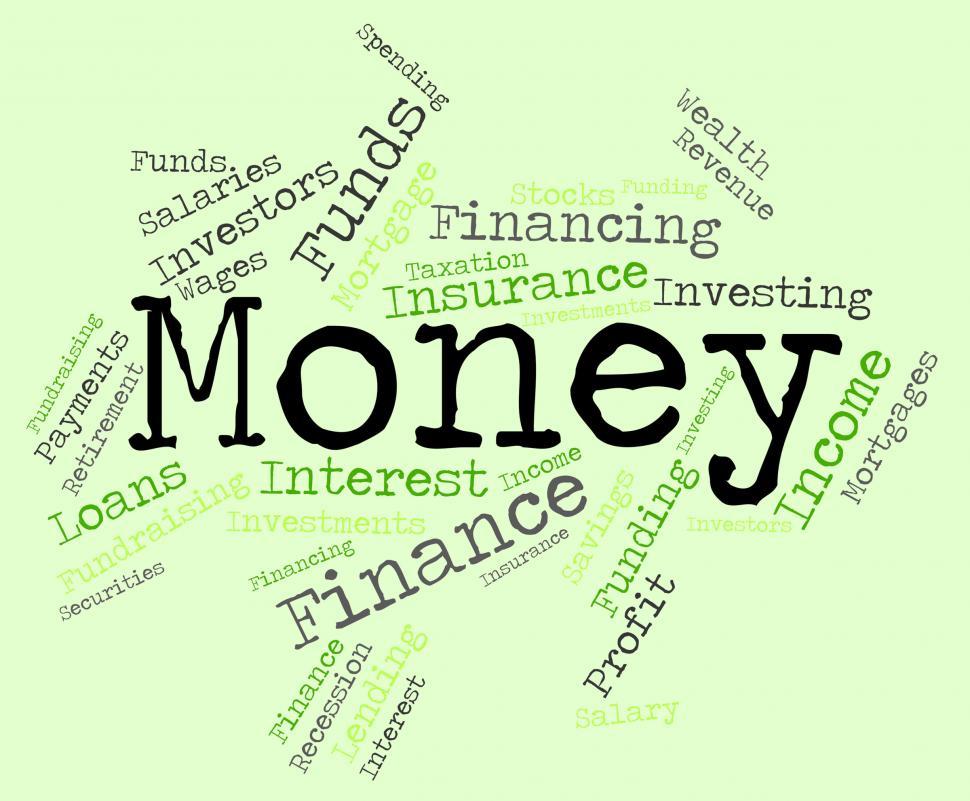 Free Image of Money Word Means Wealthy Finances And Prosperity 