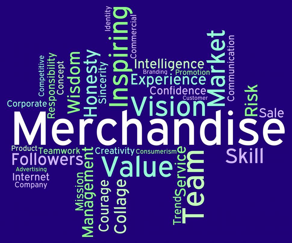 Free Image of Merchantise Words Means Sale Stock And Goods 