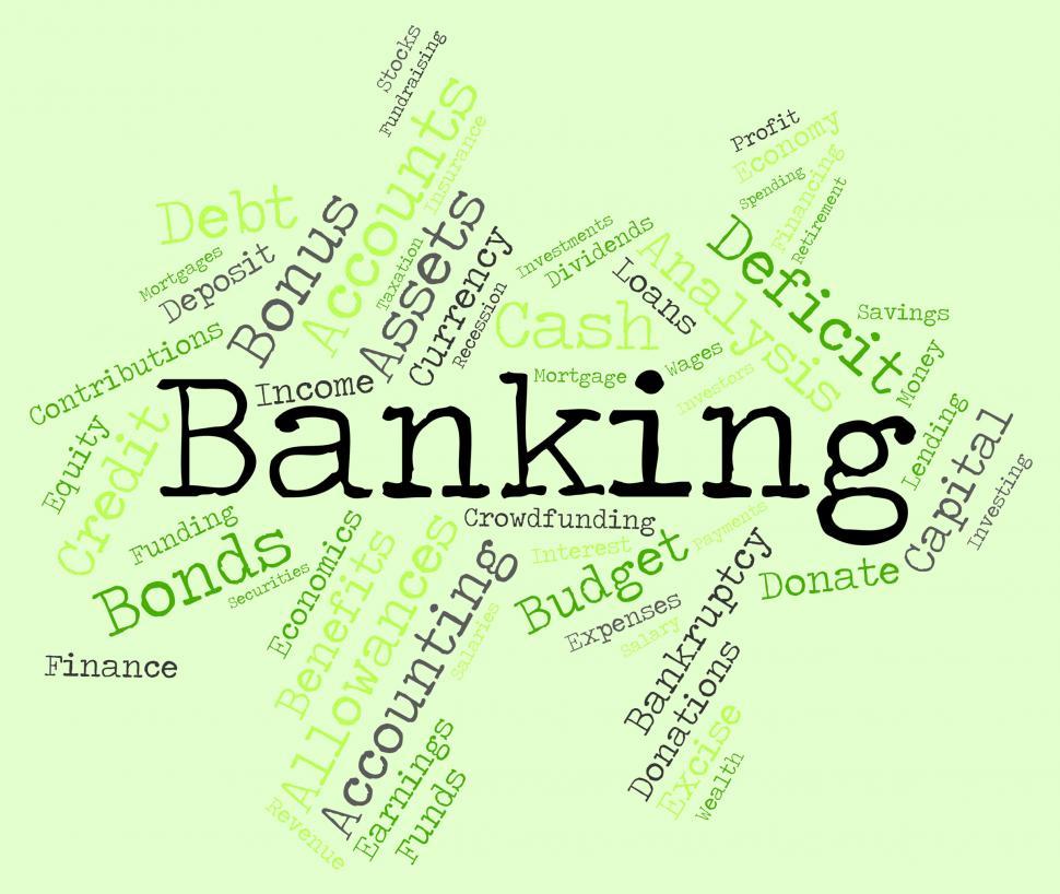 Free Image of Banking Word Indicates Finances Text And Investment 