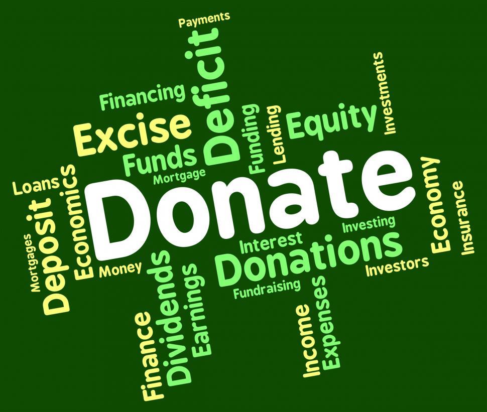 Free Image of Donate Word Indicates Contribution Text And Contributes 