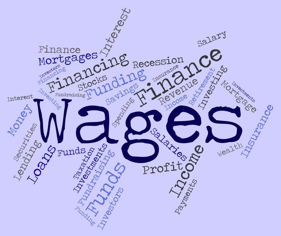 Free Image of Wages Word Shows Earn Income And Salary 