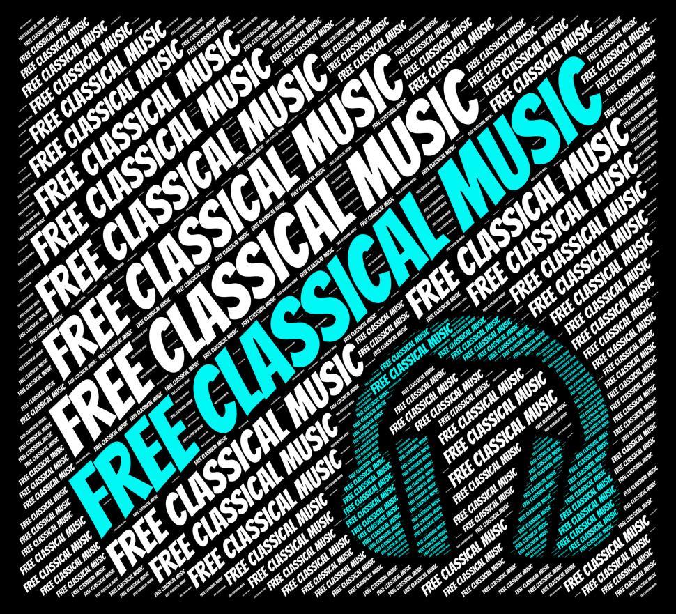 Free Image of Free Classical Music Indicates For Nothing And Acoustic 