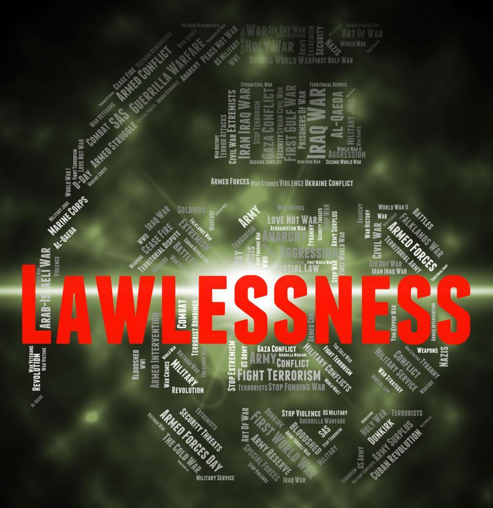 Free Image of Lawlessness Word Means Text Mutinous And Revolutionary 