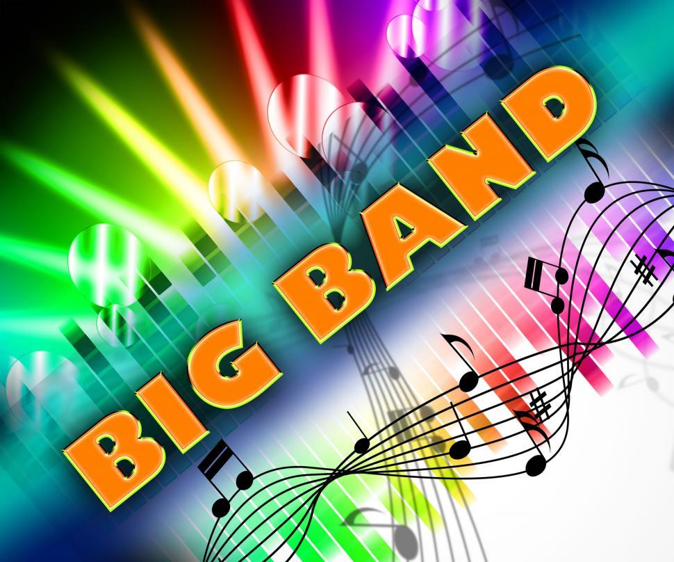 Free Image of Big Band Means Sound Track And Big-Band 