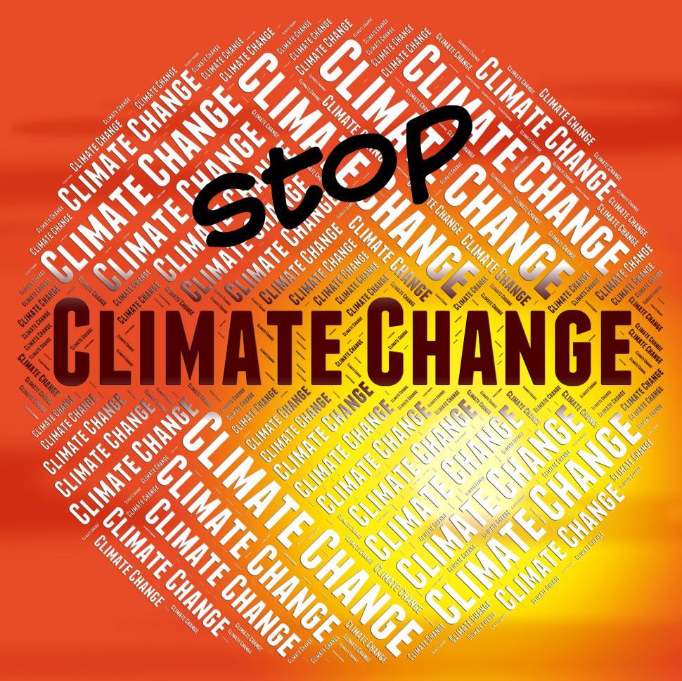 Free Image of Stop Climate Change Indicates Meteorological Conditions And Chan 