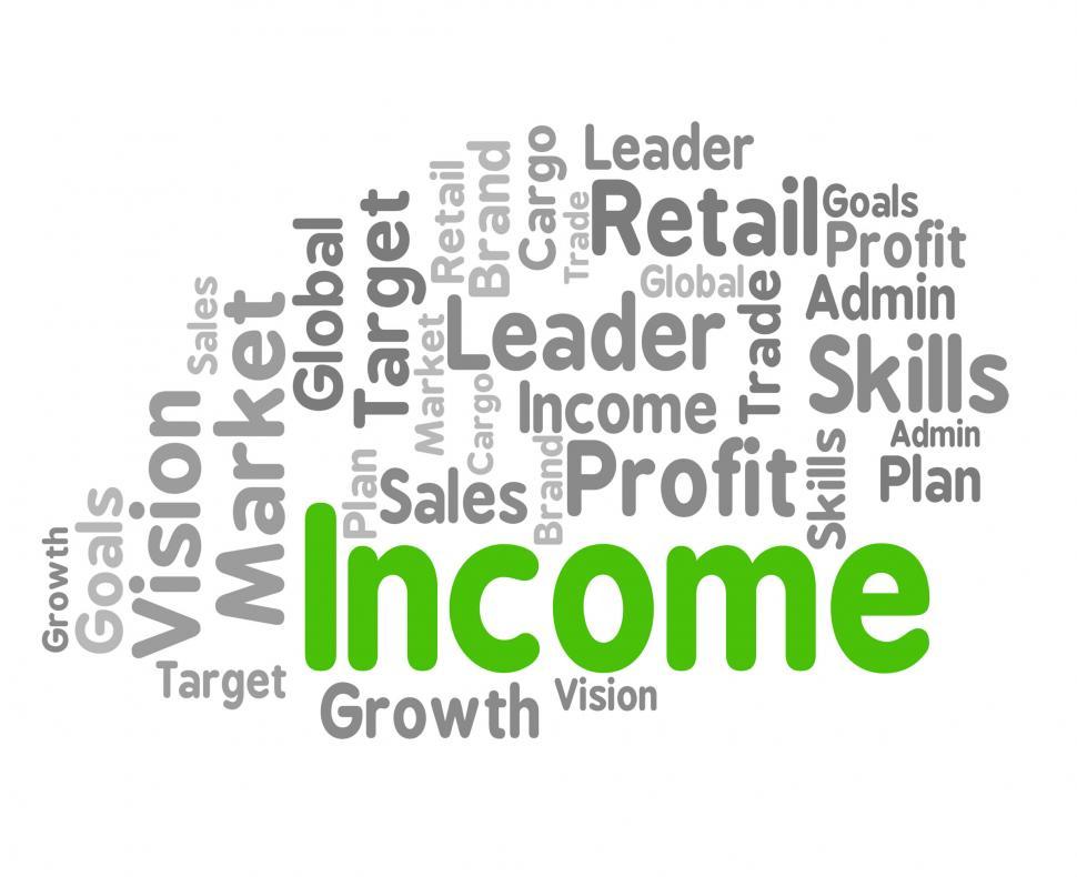 Free Image of Income Word Shows Revenues Earning And Earns 